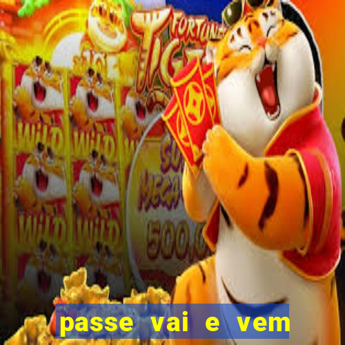 passe vai e vem jogo do bicho